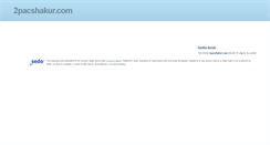 Desktop Screenshot of 2pacshakur.com